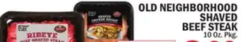 Bravo Supermarkets OLD NEIGHBORHOOD SHAVED BEEF STEAK offer