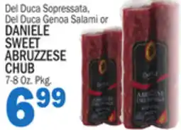 Bravo Supermarkets Del Duca Soppressata, Del Duca Genoa Salami or DANIELE SWEET ABRUZZESE CHUB offer