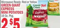 Bravo Supermarkets GREEN GIANT EXPRESS MINI POTATOES offer
