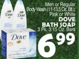 Bravo Supermarkets DOVE BATH SOAP offer