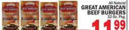 Bravo Supermarkets All Natural GREAT AMERICAN BEEF BURGERS offer