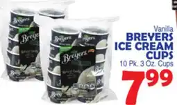Bravo Supermarkets BREYERS ICE CREAM CUPS offer