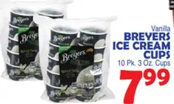 Bravo Supermarkets BREYERS ICE CREAM CUPS offer