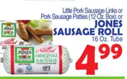 Bravo Supermarkets Little Pork Sausage Links or Pork Sausage Patties (12 Oz. Box) or JONES SAUSAGE ROLL offer