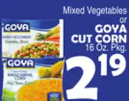 Bravo Supermarkets MIXED VEGETABLES OR GOYA CUT CORN offer