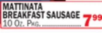 Bravo Supermarkets MATTINATA BREAKFAST SAUSAGE offer