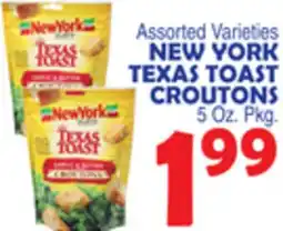 Bravo Supermarkets NEW YORK TEXAS TOAST CROUTONS offer