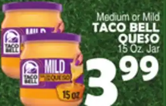 Bravo Supermarkets TACO BELL QUESO offer