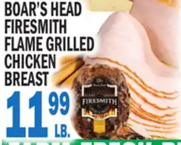 Bravo Supermarkets BOAR'S HEAD FIRESMITH FLAME GRILLED CHICKEN BREAST offer