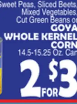 Bravo Supermarkets GOYA WHOLE KERNEL CORN offer