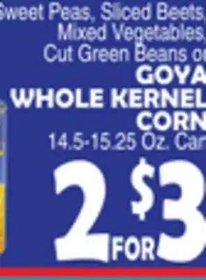 Bravo Supermarkets GOYA WHOLE KERNEL CORN offer