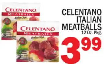 C Town CELENTANO ITALIAN MEATBALLS offer