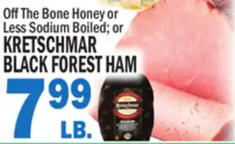 C Town KRETSCHMAR BLACK FOREST HAM offer