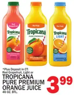 C Town TROPICANA PURE PREMIUM ORANGE JUICE offer