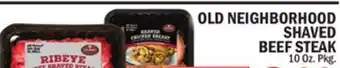 C Town OLD NEIGHBORHOOD SHAVED BEEF STEAK offer