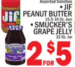 C Town JIF PEANUT BUTTER 15.5-16 Oz. Jars, SMUCKER'S GRAPE JELLY 32 Oz. Jar offer