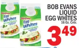 C Town BOB EVANS LIQUID EGG WHITES offer