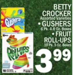 C Town BETTY CROCKER •GUSHERS Boxes •FRUIT offer
