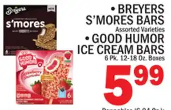 C Town • BREYERS S'MORES BARS • GOOD HUMOR ICE CREAM BARS offer