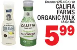 C Town CALIFIA FARMS ORGANIC MILK offer