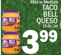 C Town TACO BELL QUESO 15 Oz. Jar offer
