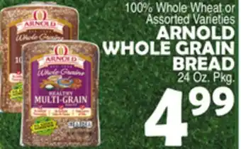 Bravo Supermarkets ARNOLD WHOLE GRAIN BREAD offer