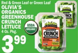 Bravo Supermarkets OLIVIA'S ORGANICS GREENHOUSE CRUNCH LETTUCE offer