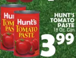 Bravo Supermarkets HUNT'S TOMATO PASTE offer