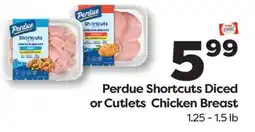 Weis Markets Perdue Shortcuts Diced or Cutlets Chicken Breast offer