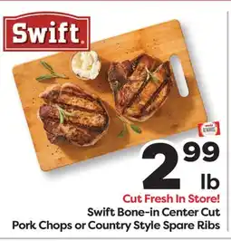 Weis Markets Swift Bone-in Center Cut Pork Chops or Country Style Spare Ribs offer
