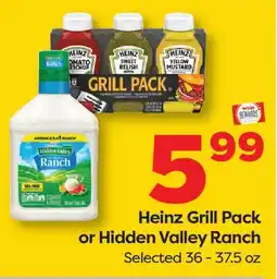 Weis Markets Heinz Grill Pack or Hidden Valley Ranch offer