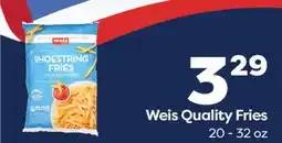 Weis Markets Weis Quality Fries offer