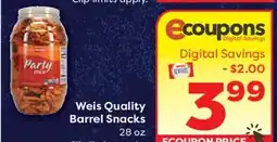 Weis Markets Weis Quality Barrel Snacks offer