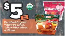 Weis Markets Certified Organic Yellow Peaches, Yellow Nectarines, or Plums offer