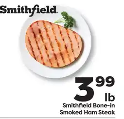 Weis Markets Smithfield Bone-in Smoked Ham Steak offer