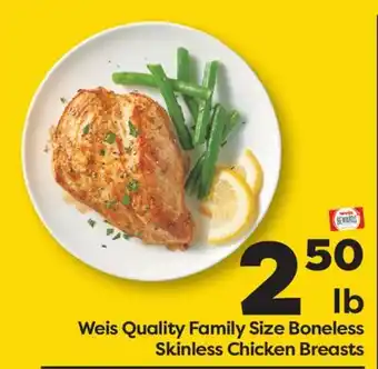 Weis Markets Weis Quality Family Size Boneless Skinless Chicken Breasts offer