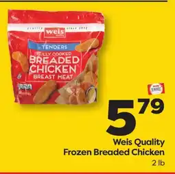 Weis Markets Weis Quality Frozen Breaded Chicken offer