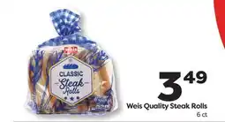 Weis Markets Weis Quality Steak Rolls offer