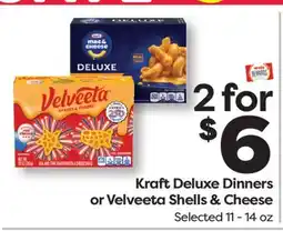 Weis Markets Kraft Deluxe Dinners or Velveeta Shells & Cheese offer