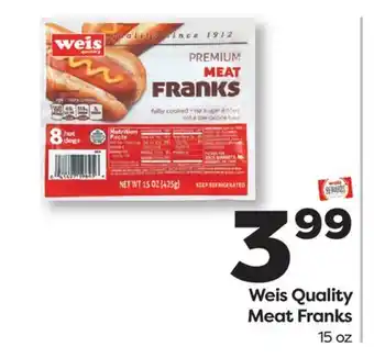 Weis Markets Weis Quality Meat Franks offer