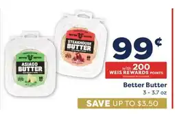 Weis Markets Better Butter offer
