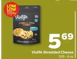 Weis Markets Violife Shredded Cheese offer