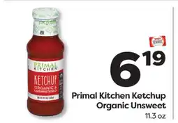 Weis Markets Primal Kitchen Ketchup Organic Unsweet offer