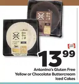 Weis Markets Antonina's Gluten Free Yellow or Chocolate Buttercream Iced Cakes offer