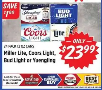 Rouses Miller Lite, Coors Light, Bud Light or Yuengling offer