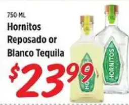 Rouses Hornitos Reposado or Blanco Tequila offer