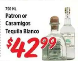 Rouses Patron or Casamigos Tequila Blanco offer