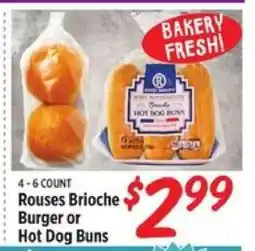 Rouses Rouses Brioche Burger or Hot Dog Buns offer