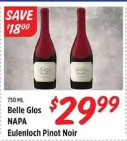 Rouses Belle Glos NAPA Eulenloch Pinot Noir offer