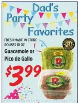 Rouses Guacamole or Pico de Gallo offer